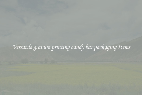 Versatile gravure printing candy bar packaging Items