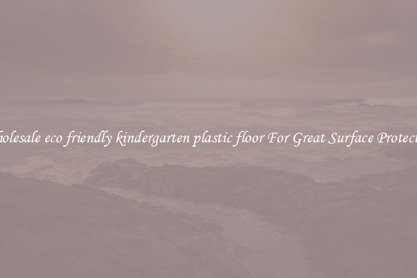Wholesale eco friendly kindergarten plastic floor For Great Surface Protection